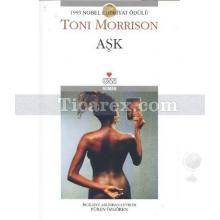 Aşk | Toni Morrison