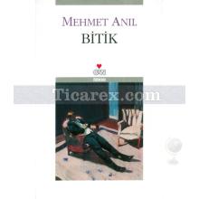 Bitik | Mehmet Anıl