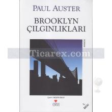 Brooklyn Çılgınlıkları | Paul Auster