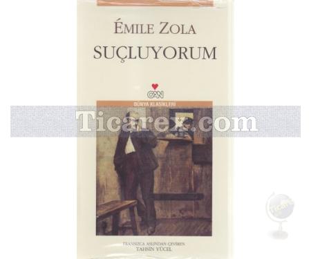 Suçluyorum | Emile Zola - Resim 1
