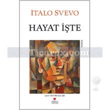 Hayat İşte | Italo Svevo