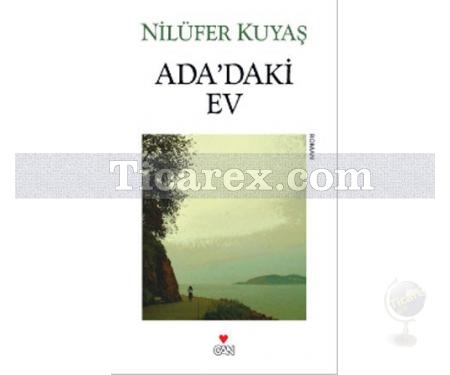 Ada'daki Ev | Nilüfer Kuyaş - Resim 1