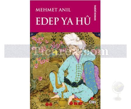 Edep Ya Hu | Mehmet Anıl - Resim 1