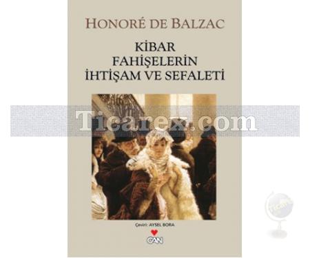 Kibar Fahişelerin İhtişam ve Sefaleti | Honoré de Balzac - Resim 1
