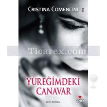 Yüreğimdeki Canavar | Cristina Comencini