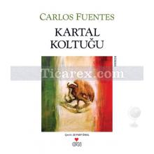 Kartal Koltuğu | Carlos Fuentes