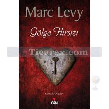 Gölge Hırsızı | Marc Levy