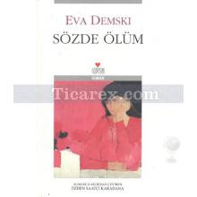 Sözde Ölüm | Eva Demski