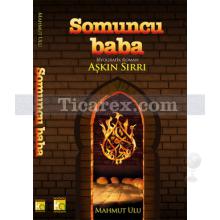 Somuncu Baba - Aşkın Sırrı | Mahmut Ulu