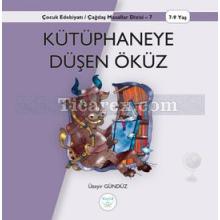 Kütüphaneye Düşen Öküz | Üzeyir Gündüz