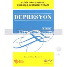 Depresyon | Hakan Türkçapar