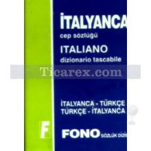 İtalyanca Cep Sözlüğü - İtalyanca-Türkçe / Türkçe-İtalyanca | Renato Luciano, Ramize Pınar