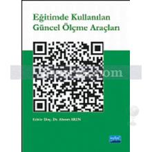 Eğitimde Kullanılan Güncel Ölçme Araçları | Kolektif