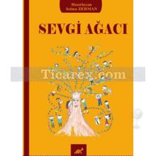 Sevgi Ağacı | Selma Arslan Zerman