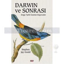 Darwin ve Sonrası | Doğa Tarihi Üzerine Düşünceler | Stephen Jay Gould
