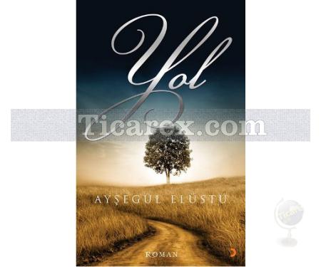 Yol | Ayşegül Elüstü - Resim 1