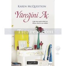 Yüreğini Aç | Karen McQuestion