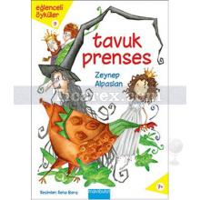 Tavuk Prenses | Reha Barış, Zeynep Alpaslan