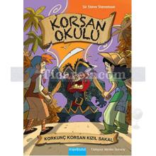 Korsan Okulu - Korkunç Korsan Kızıl Sakal | Sir Steve Stevenson, Stefano Turconi