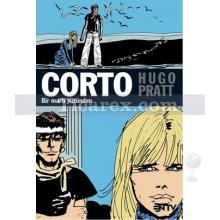 Corto Maltese : Bir Martı Yüzünden | Hugo Pratt