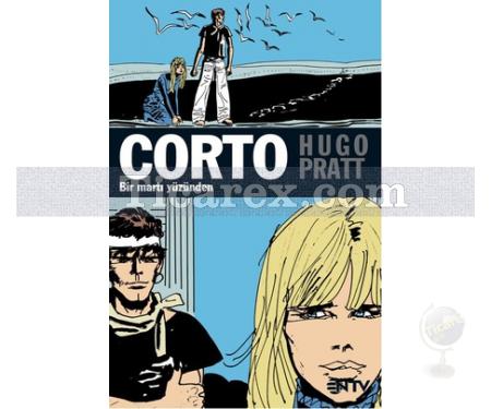 Corto Maltese : Bir Martı Yüzünden | Hugo Pratt - Resim 1