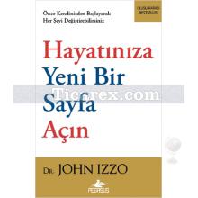 Hayatınıza Yeni Bir Sayfa Açın | John Izzo