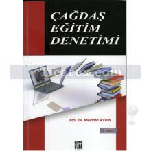 Çağdaş Eğitim Denetimi | Mustafa Aydın