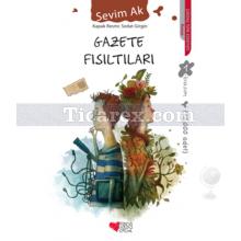 Gazete Fısıltıları | Sevim Ak