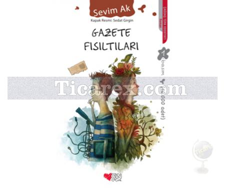 Gazete Fısıltıları | Sevim Ak - Resim 1