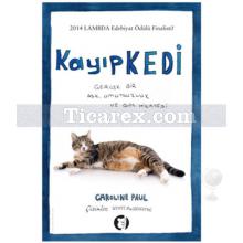 Kayıp Kedi | Caroline Paul