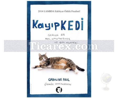 Kayıp Kedi | Caroline Paul - Resim 1