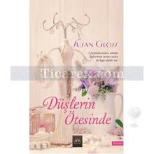 Düşlerin Ötesinde | Susan Gloss