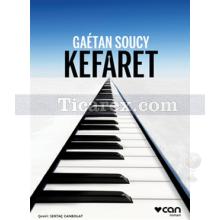 Kefaret | Gaetan Soucy