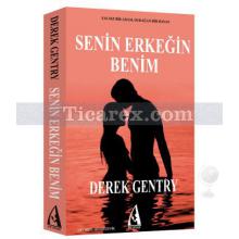 Senin Erkeğin Benim | Derek Gentry