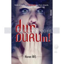 dur_durun!