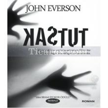 Tutsak | John Everson