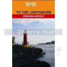 To The Lighthouse | (Cep Boy) | Virginia Woolf
