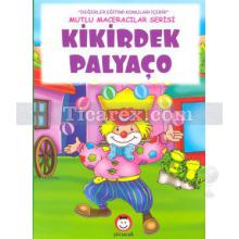 Kikirdek Palyaço | Kolektif