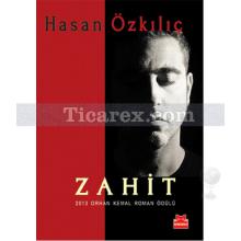 Zahit | Hasan Özkılıç