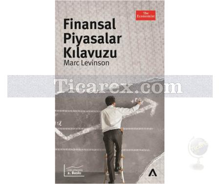 Finansal Piyasalar Kılavuzu | Marc Levinson - Resim 1
