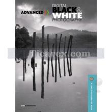 Advanced Digital Black & White Photography | John Beardsworth