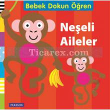 Bebek Dokun Öğren - Neşeli Aileler | Kolektif