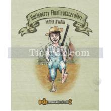 Huckleberry Finn'in Maceraları | Mark Twain