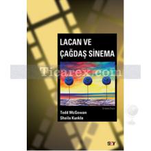 Lacan ve Çağdaş Sinema | Sheila Kunkle, Todd McGowan