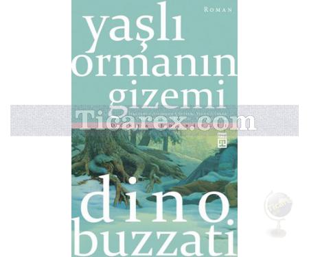 Yaşlı Ormanın Gizemi | Dino Buzzati - Resim 1