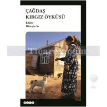 Çağdaş Kırgız Öyküsü | Hüseyin Su