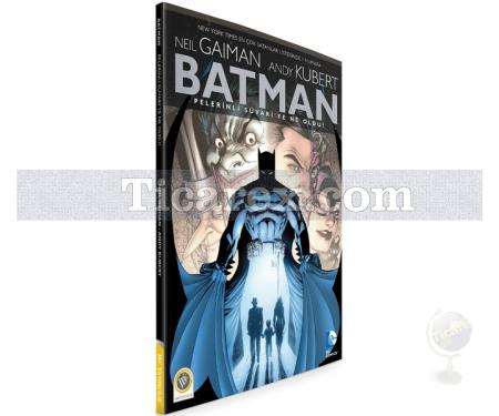 Batman - Pelerinli Süvari'ye Ne Oldu? | Neil Gaiman - Resim 1