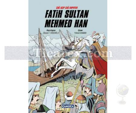 Fatih Sultan Mehmed Han | Osmanlı Sultanları Serisi | Özcan F. Koçoğlu - Resim 1