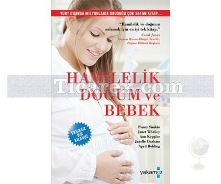 Hamilelik Doğum ve Bebek | Penny Simkin, Ann Keppler, April Bolding, Janelle Durham, Janet Whalley - Resim 1