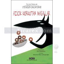 Azıcık Korkutan Masallar | Italo Calvino